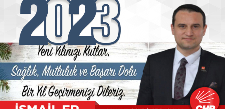 Osmaneli CHP İlçe Başkanı İsmail Er’in Yeni Yıl Kutlama Mesajı