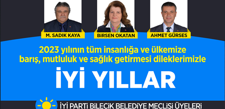 İYİ Parti Bilecik Belediye Meclisi Üyeleri Yeni Yıl Mesajı