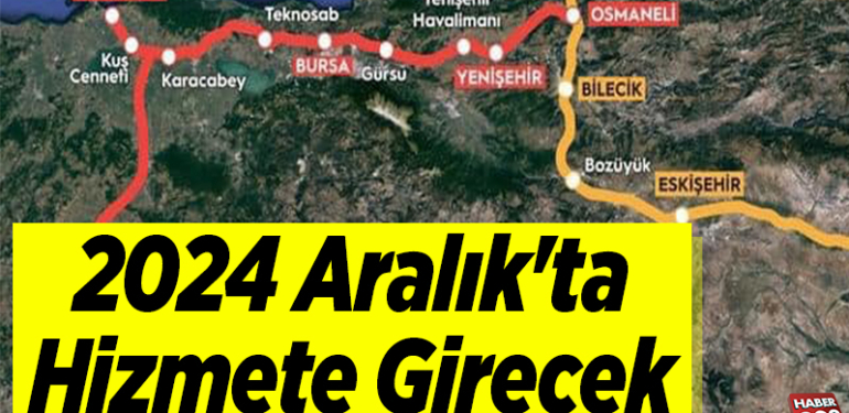 2024 Aralık’ta Hizmete Girecek