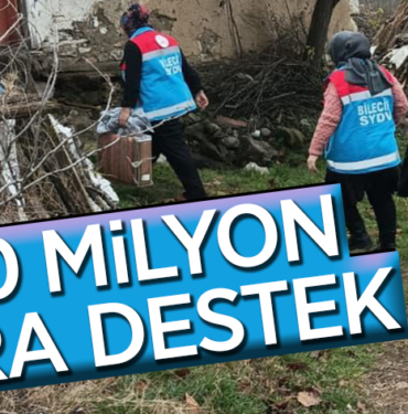 70 MİLYON LİRA DESTEK
