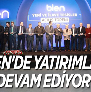 BİEN'DE YATIRIMLAR DEVAM EDİYOR 