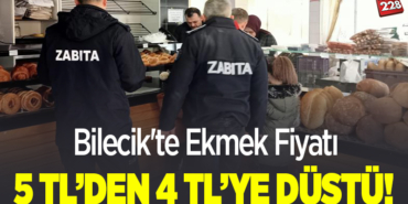 Bilecik'te Ekmek Fiyatı 5 TL'den 4 TL'ye Düştü!