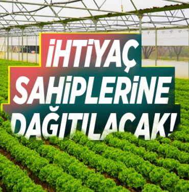 İHTİYAÇ SAHİPLERİNE DAĞITILIYOR!