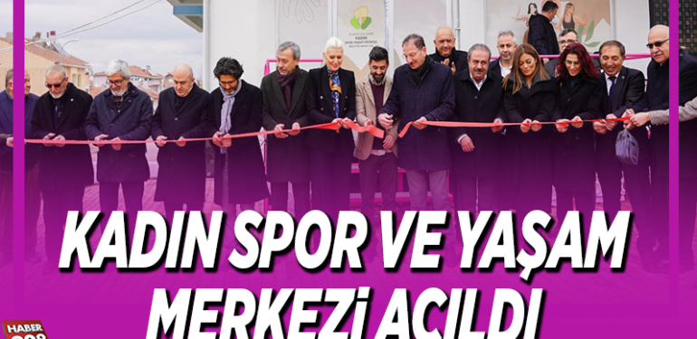 KADIN SPOR VE YAŞAM MERKEZİ HİZMETE GİRDİ