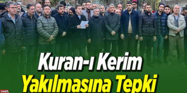 Kuran-ı Kerim yakılmasına tepki