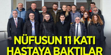 NÜFUSUN 11 KATI HASTAYA BAKTILAR
