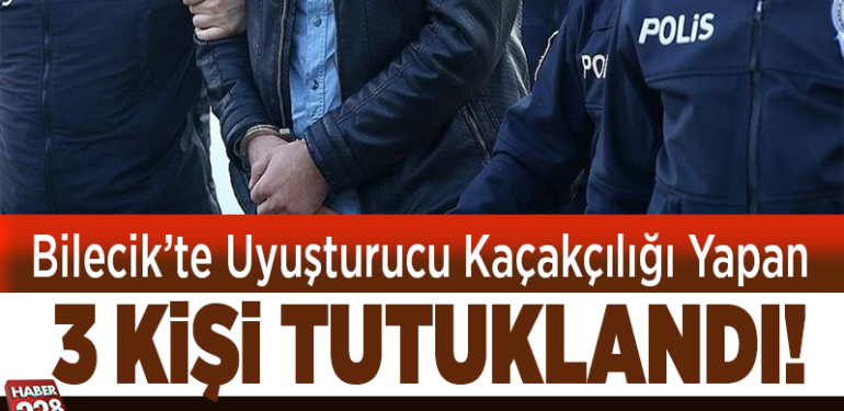 Uyuşturucu kaçakçılığı yapan 3 kişi tutuklandı