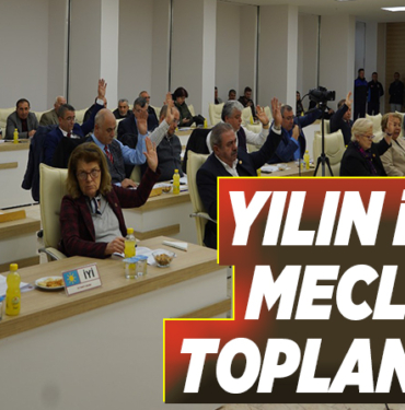 YILIN İLK MECLİS TOPLANTISI