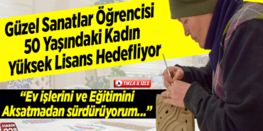 ev işlerini ve eğitimini aksatmadan sürdür