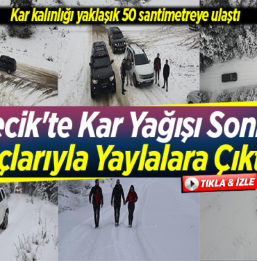 kar kalınlığı yaklaşık 50 santimetreye ulaştı