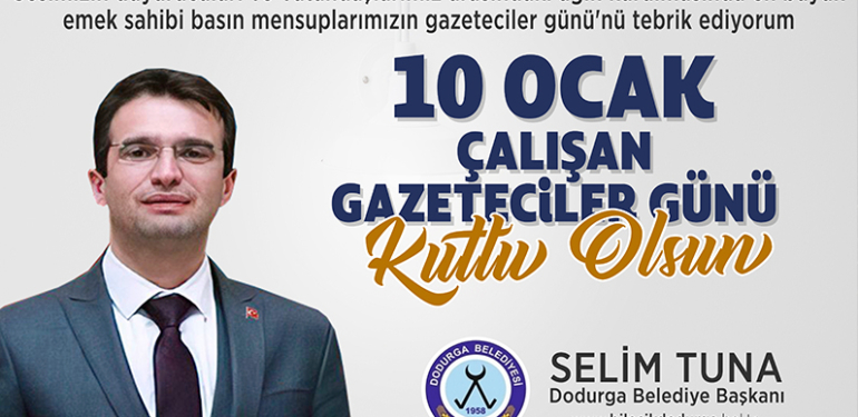 Başkan Tuna’nın 10 Ocak Çalışan Gazeteciler Günü mesajı
