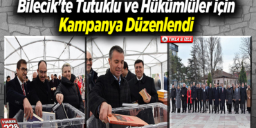 tutuklu ve hükümlüler için kampanya düzenlendi
