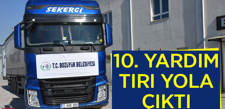 10. YARDIM TIRI YOLA ÇIKTI