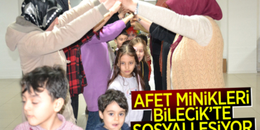 AFET-MINIKLERI-BILECIKTE-SOSYALLESIYOR