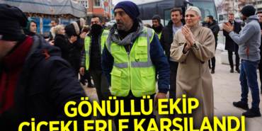 GÖNÜLLÜ EKİP BİLECİK’TE ÇİÇEKLERLE KARŞILANDI