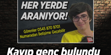 Kayıp genç bulundu