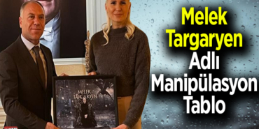 Melek Targaryen adlı Manipülasyon tablo