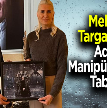 Melek Targaryen adlı Manipülasyon tablo
