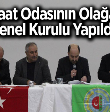 Ziraat Odasının Olağan Genel Kurulu yapıldı