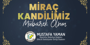 bilecik-haber_baskan-yaman-in-mirac-kandili-mesaji-4795.jpg