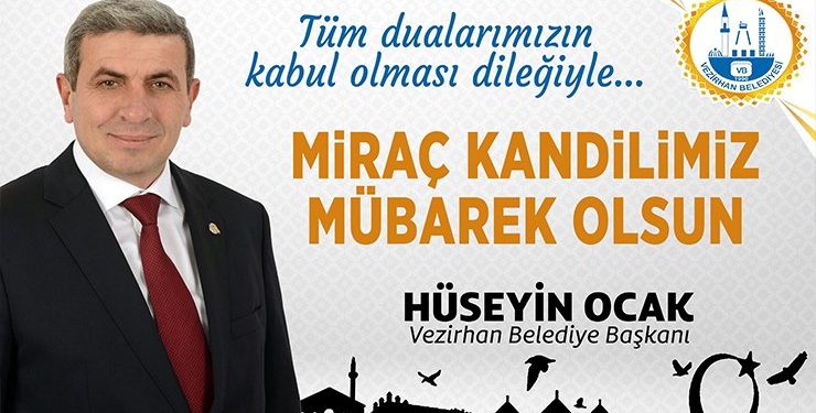 Başkan Ocak’ın Miraç Kandili Mesajı
