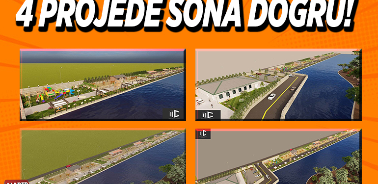 4 PROJEDE SONA DOĞRU!