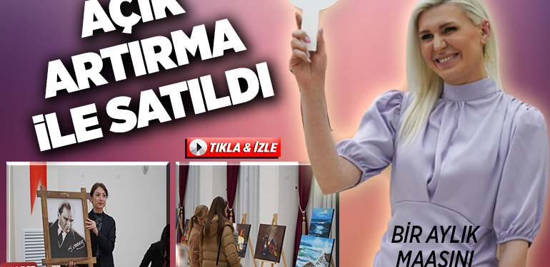 AÇIK ARTIRMA USULÜYLE SATILDI