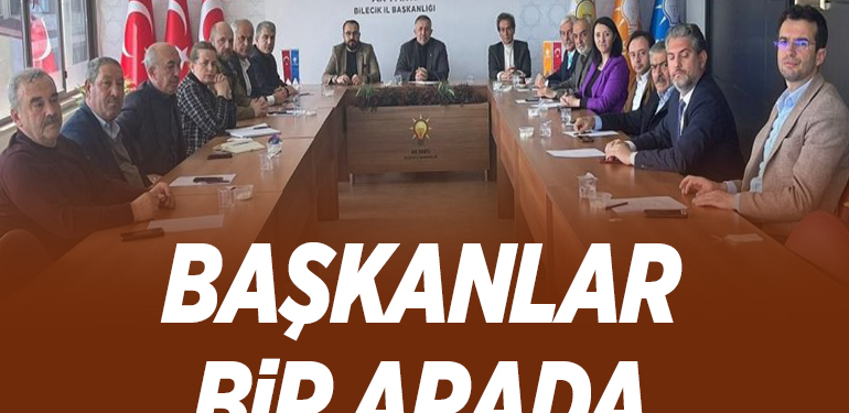 BAŞKANLAR BİR ARADA