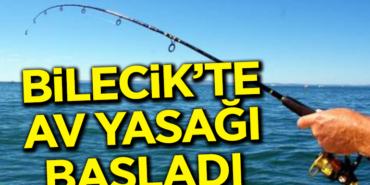 BİLECİK'TE AV YASAĞI BAŞLADI