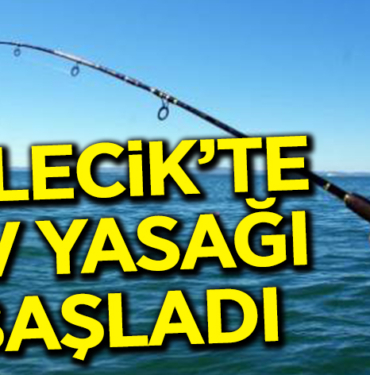 BİLECİK'TE AV YASAĞI BAŞLADI