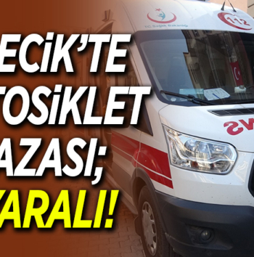 BİLECİK’TE MOTOSİKLET KAZASI; 1 YARALI!