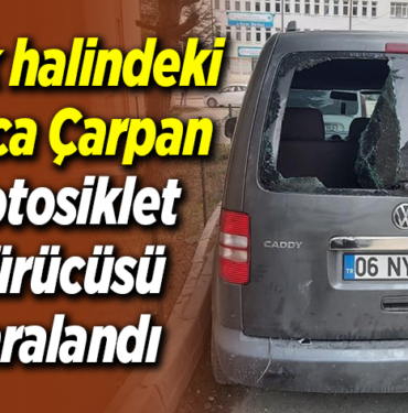 Bilecik'te park halindeki araca çarpan motosiklet sürücüsü yaralandı