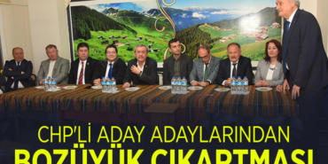 CHP'Lİ ADAY ADAYLARINDAN BOZÜYÜK ÇIKARTMASI