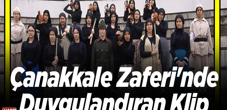 Bilecik’te meslek lisesinin öğretmen ve öğrencilerinden “Çanakkale” klibi