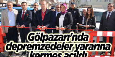 Gölpazarı'nda depremzedeler yararına kermes açıldı