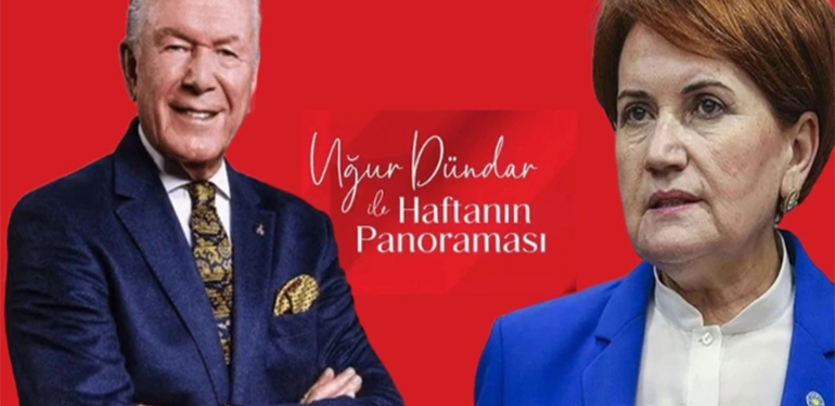 İYİ Parti Genel Başkanı Meral Akşener | Uğur Dündar ile Haftanın Panoraması