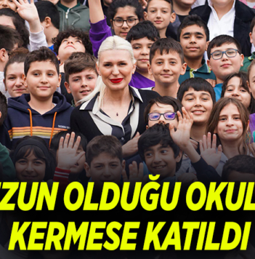 MEZUN OLDUĞU OKULDA KERMESE KATILDI