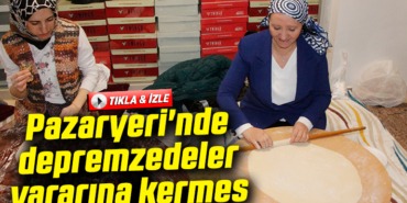 Pazaryeri'nde depremzedeler yararına kermes