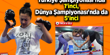 Türkiye Şampiyonası'nda 1'inci, Dünya Şampiyonası'nda da 5'inci