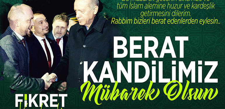 Fikret Karabıyık’ın Berat Kandili Mesajı