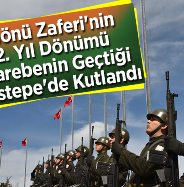 2. İnönü Zaferi'nin 102