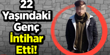 22 Yaşındaki Genç İntihar Etti
