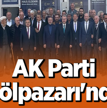 AK Parti Gölpazarı'nda