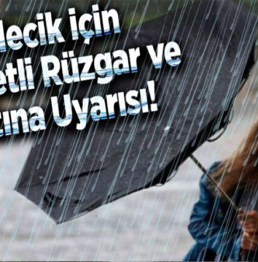 Bilecik için kuvvetli rüzgar ve fırtına uyarısı