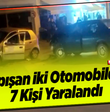 Çarpışan iki otomobildeki 7 kişi yaralandı