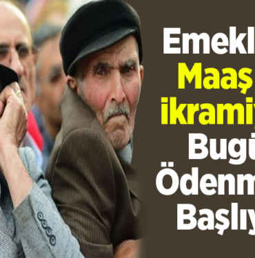 Emeklinin maaş ve ikramiyesi bugün ödenmeye başlıyor