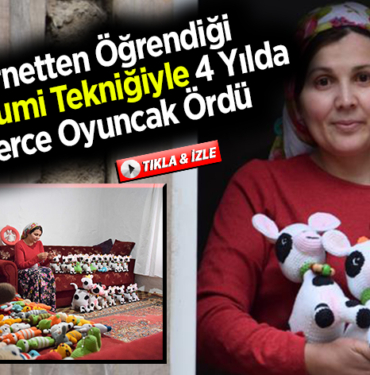 İnternetten öğrendiği amigurumi tekniğiyle 4 yılda binlerce oyuncak ördü