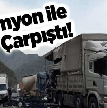 Kamyon İle Tır Çarpıştı!