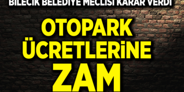 O ÜCRETLERE ZAM