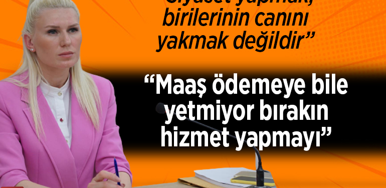 Siyaset yapmak, birilerinin canını yakmak değildir